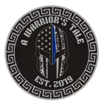  "A Warrior's Tale:  Fighting the Demons Within: Officer Resilience Training" 