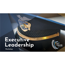 VALOR Executive Leadership Workshop