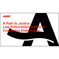A Path to Justice: Law Enforcement's Role in Combating Elder Fraud