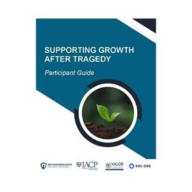 Supporting Growth After Tragedy