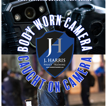 Body Worn Camera & Caught on Camera BUNDLE! Two Courses – One Day