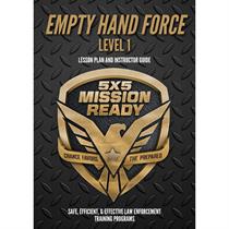 Empty Hand Force Level 1 