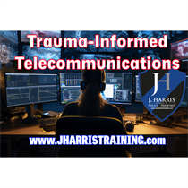 Trauma-Informed Telecommunications