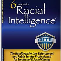 Racial Intelligence for law enforcement & public service professionals