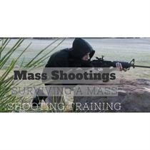 Surviving a Mass Shooting:  Train-the-Trainer